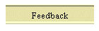 Feedback